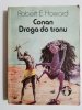CONAN DROGA DO TRONU - Robert E. Howard 1988